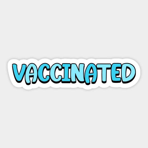 Vaccinated Sticker by DiorBrush